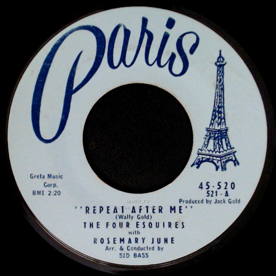 The Four Esquires / The Four Esquires With Rosemary June - Hideaway / Repeat After Me side B