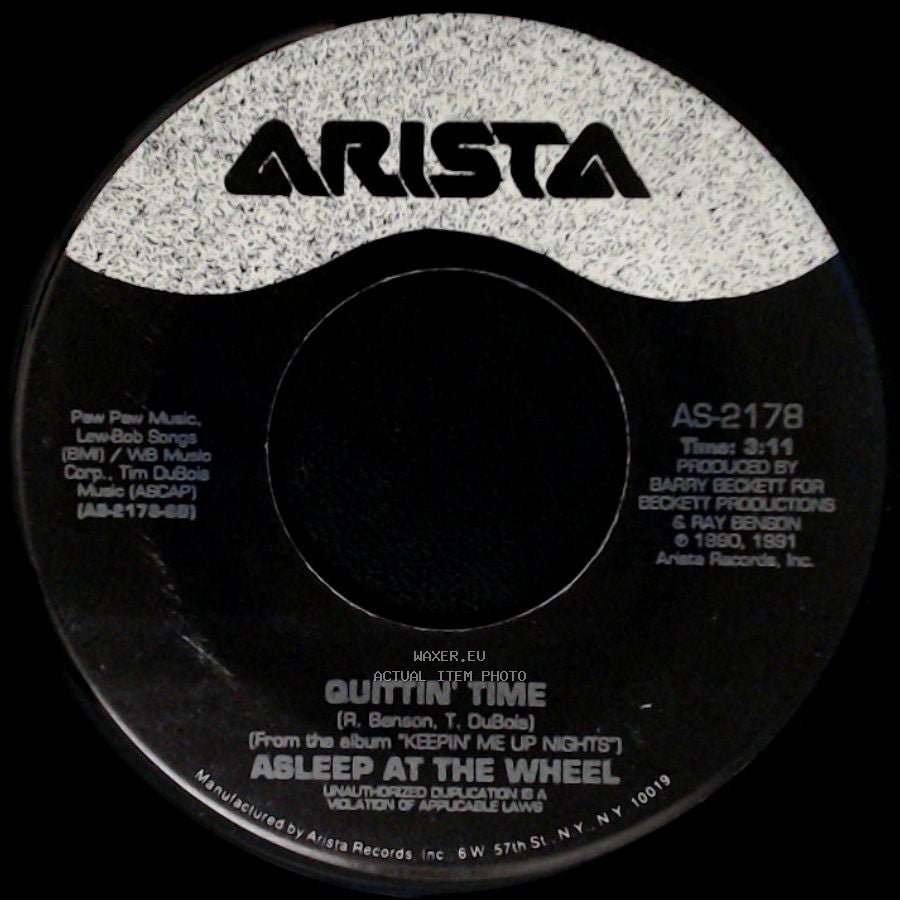 Asleep At The Wheel - Dance With Who Brung You / Quittin' Time side B