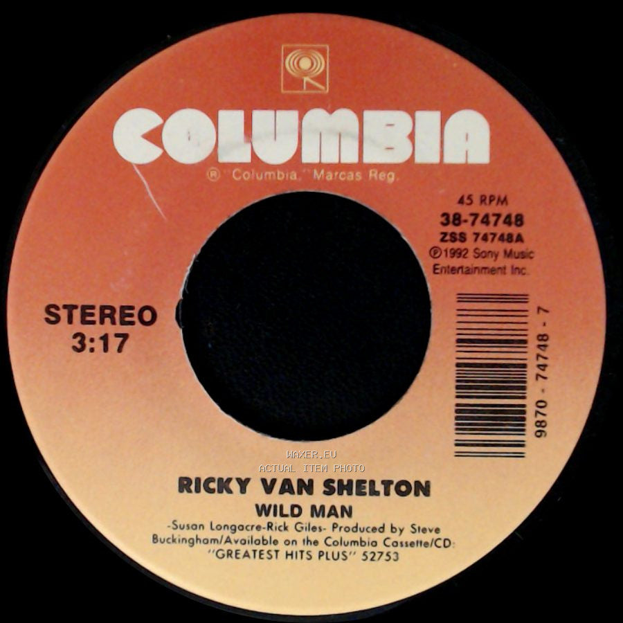 Ricky Van Shelton - Wild Man / If You're Ever In My Arms side A