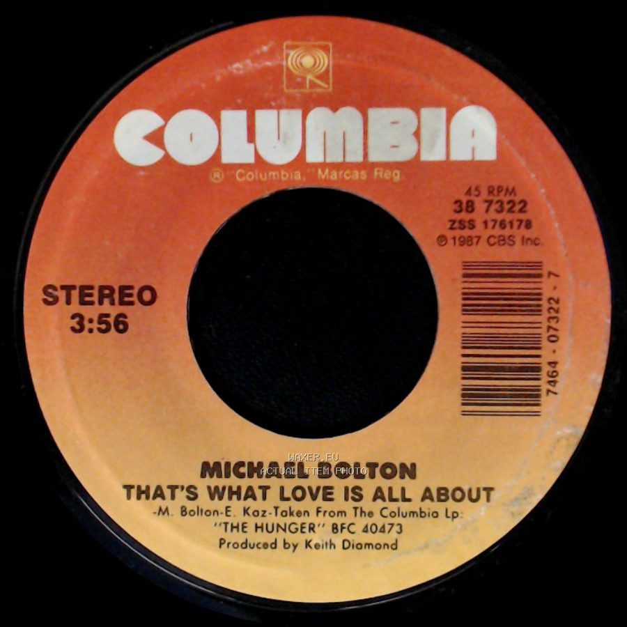Michael Bolton - That's What Love Is All About / Take A Look At My Face side A