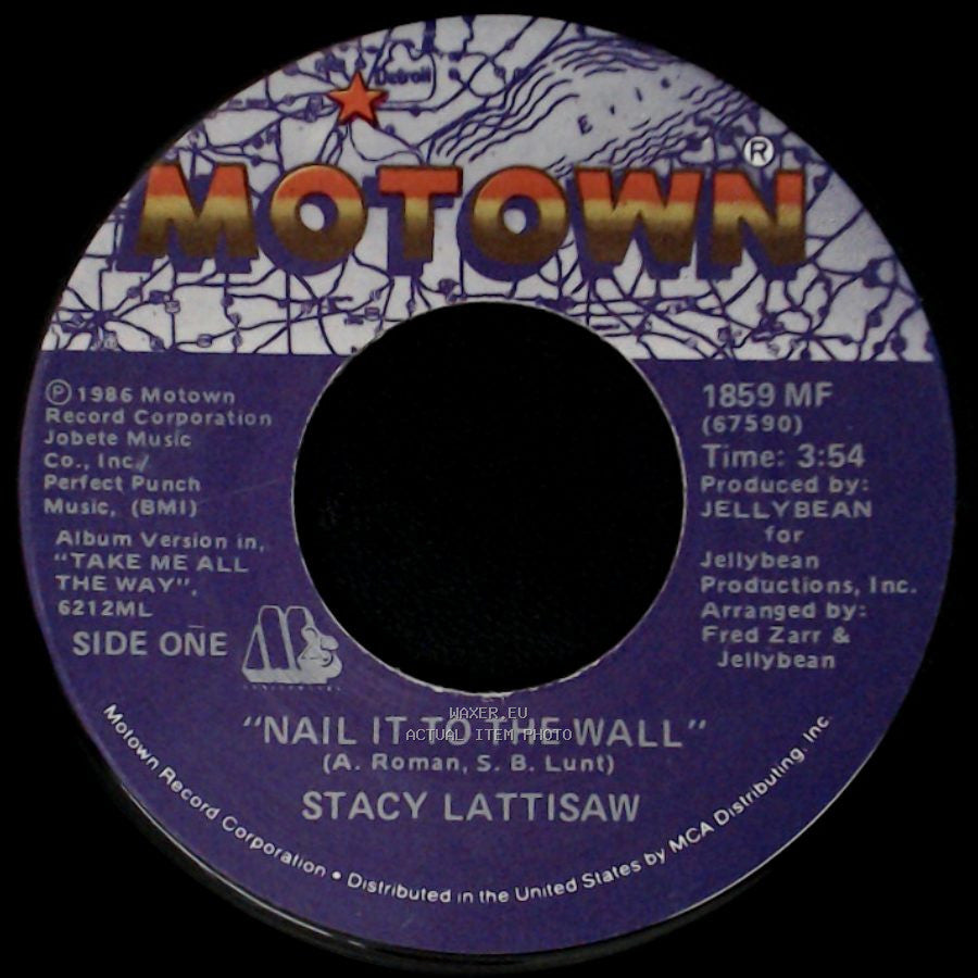 Stacy Lattisaw - Nail It To The Wall / Nail It To The Wall (Instrumental) side A
