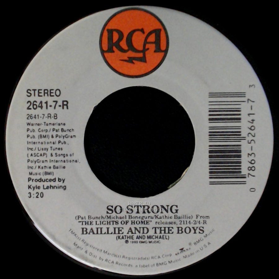 Baillie And The Boys - So Strong / Fool Such As I side A