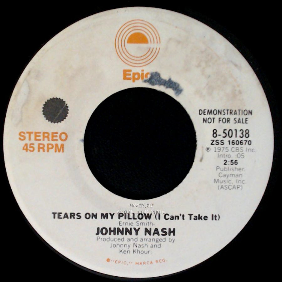Johnny Nash - Tears On My Pillow (I Can't Take It) / Tears On My Pillow (I Can't Take It) side A