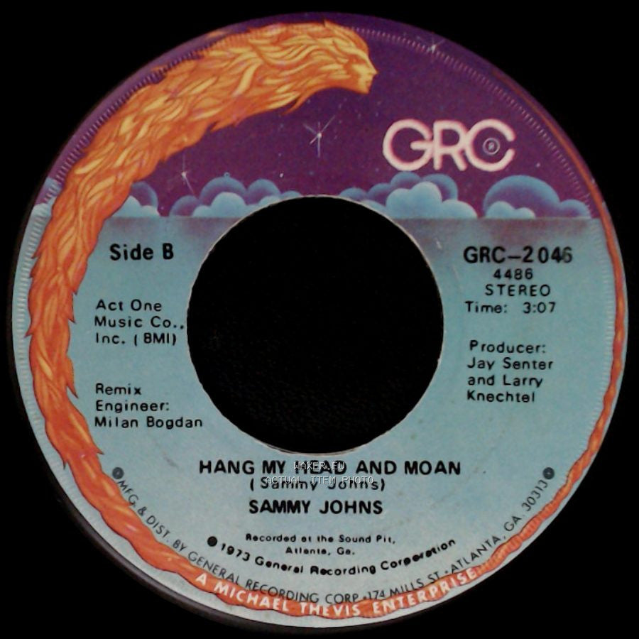 Sammy Johns - Chevy Van / Hang My Head And Moan side B