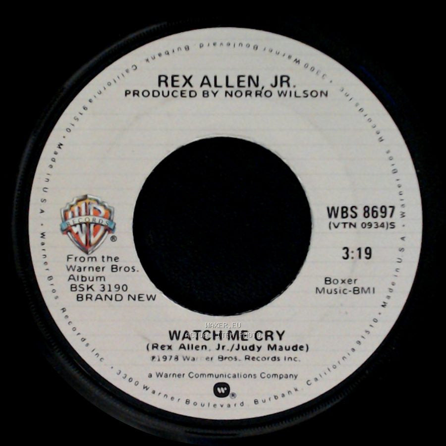 Rex Allen, Jr. And The Boys / Rex Allen, Jr. - It's Time We Talk Things Over / Watch Me Cry side B