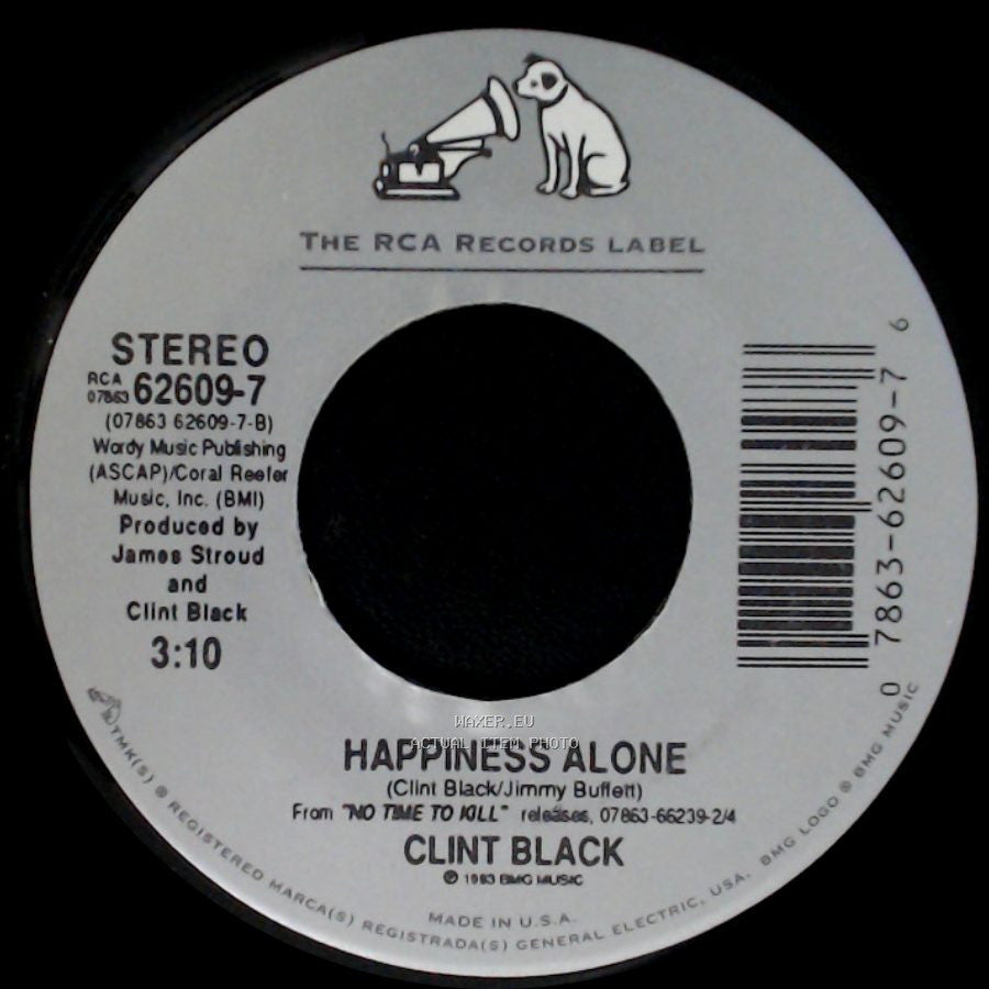 Clint Black - No Time To Kill / Happiness Alone side B