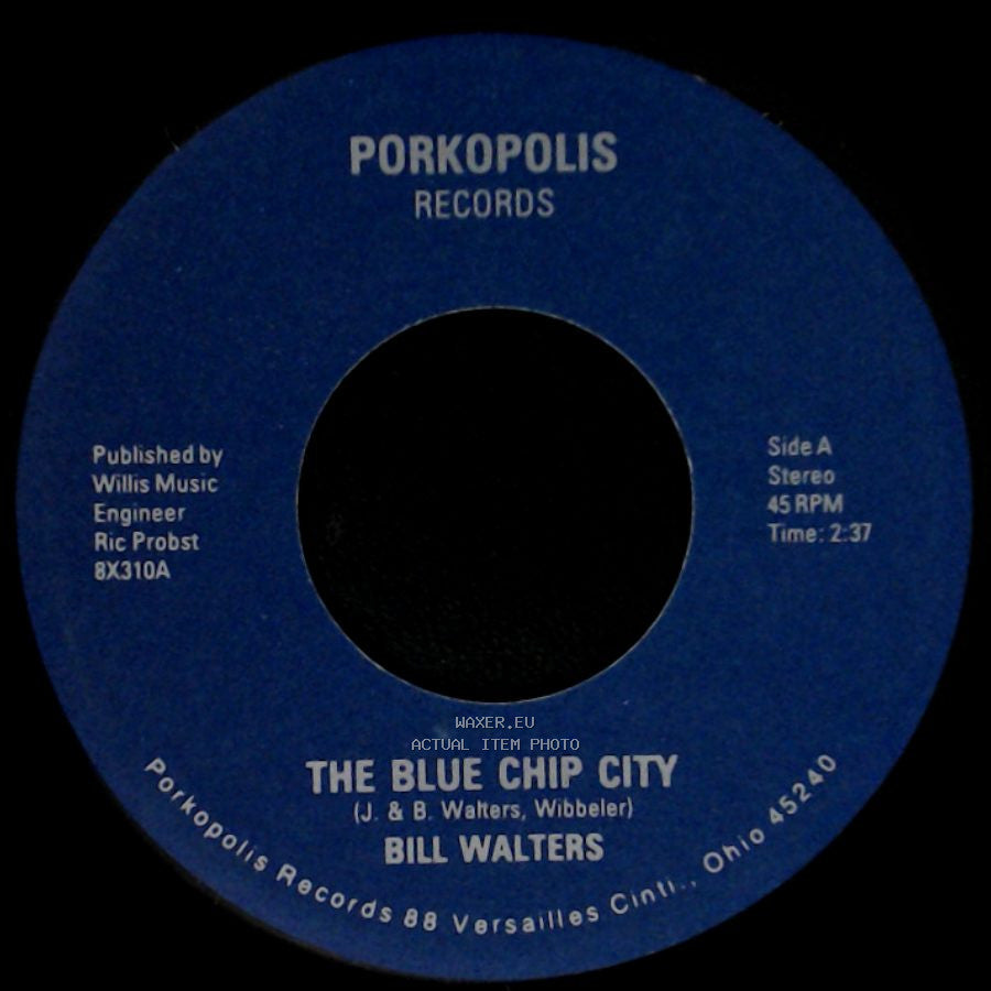 Bill Walters / The Flying Pigs - The Blue Chip City / The Blue Chip City side A