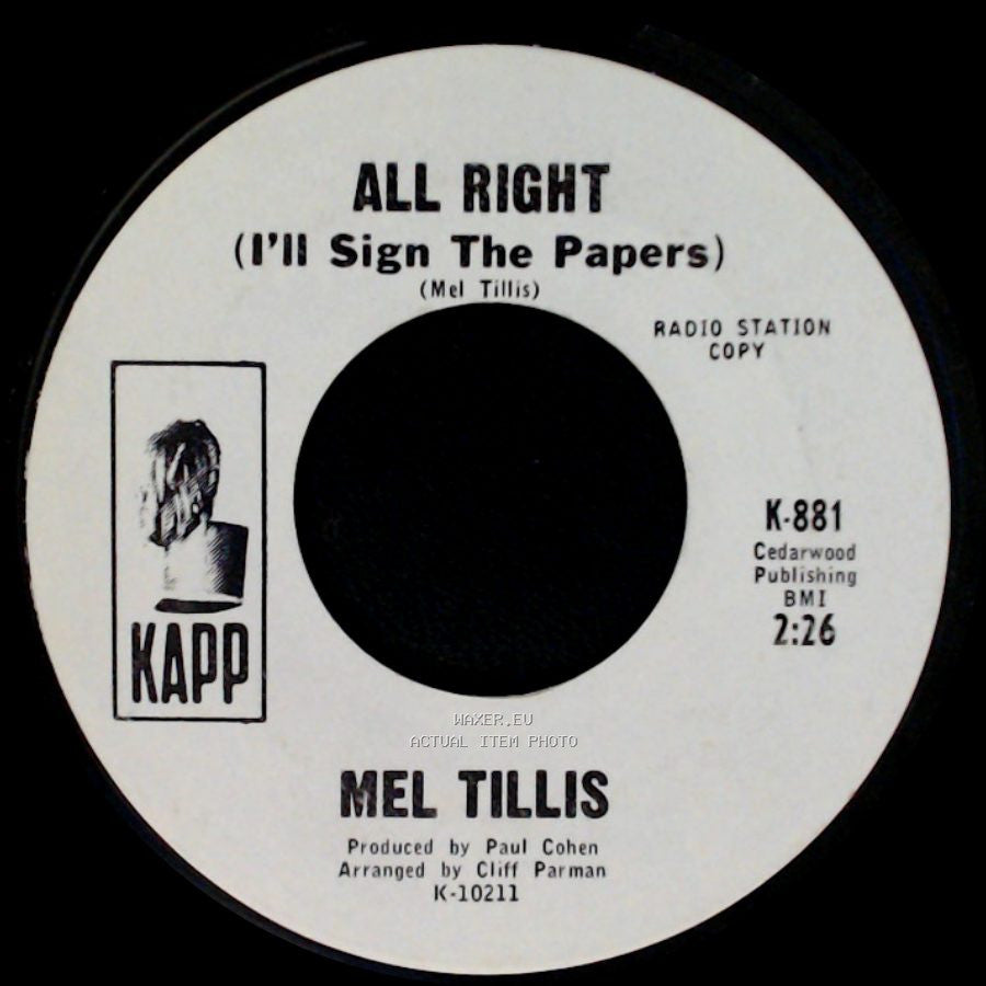 Mel Tillis - All Right (I'll Sign The Papers) / Helpless, Hopeless Fool side A