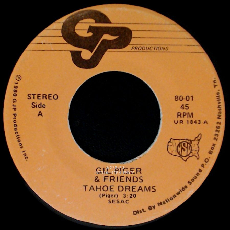 Gil Piger & Friends / Gil Piger - Tahoe Dreams / Tahoe Serenade side A