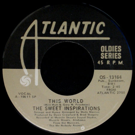The Sweet Inspirations - This World / Sweet Inspiration side A