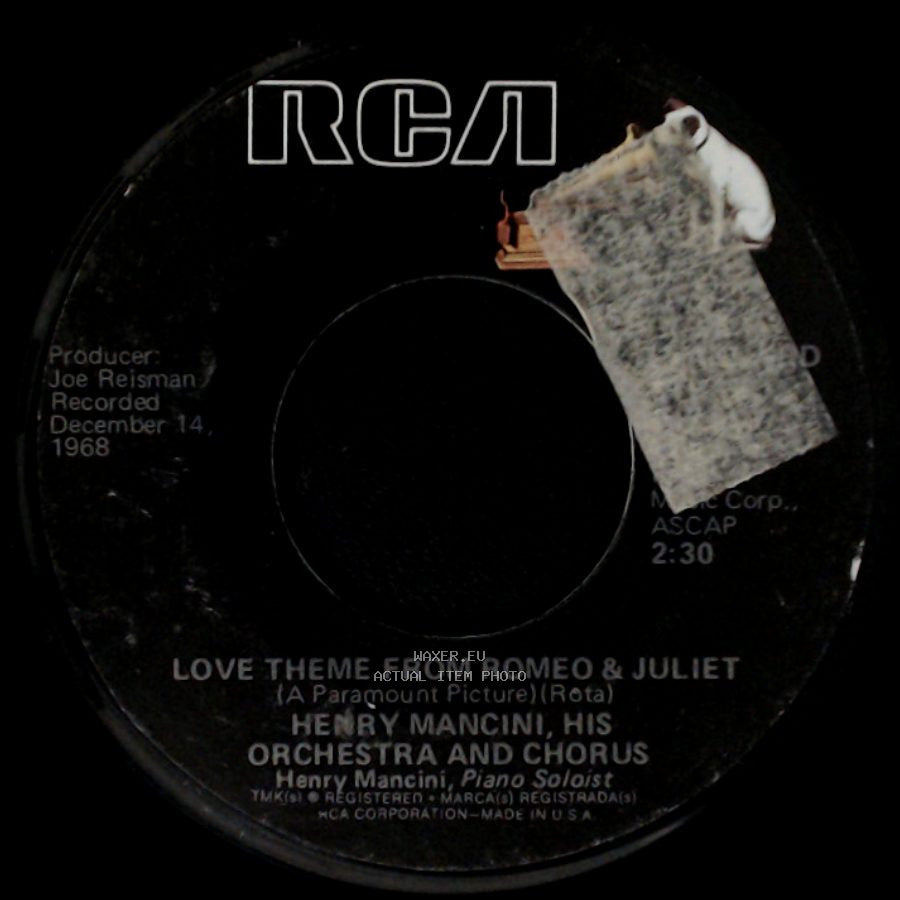 Henry Mancini, His Orchestra And Chorus / Henry Mancini And His Orchestra - Love Theme From Romeo & Juliet / The Windmills Of Your Mind side A