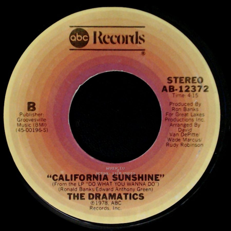 The Dramatics - California Sunshine / Stop Your Weeping side A