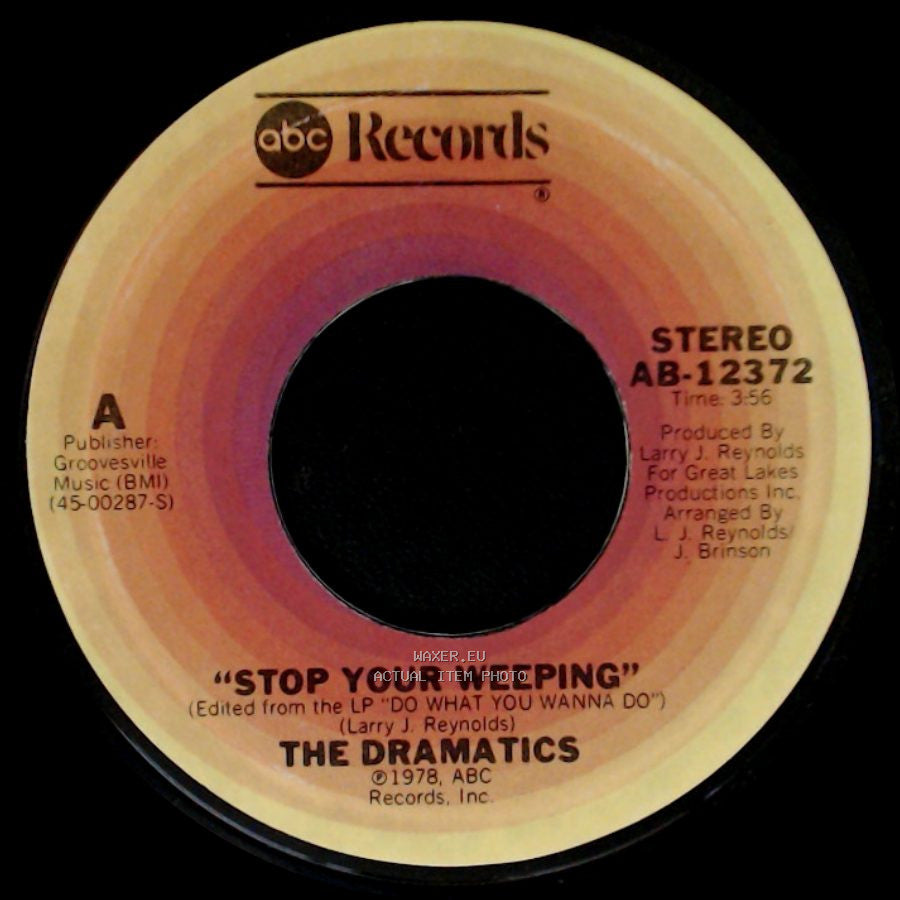 The Dramatics - California Sunshine / Stop Your Weeping side B
