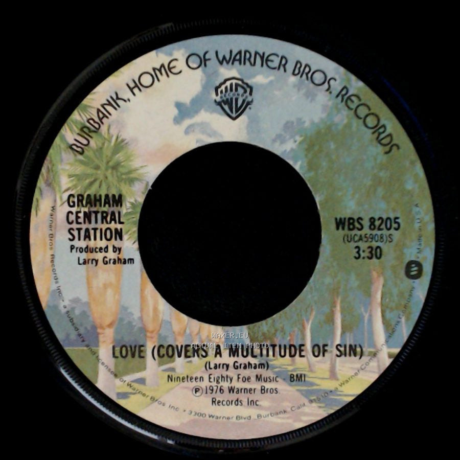 Graham Central Station - Love (Covers A Multitude Of Sin) / Why? side A