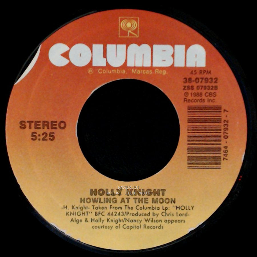 Holly Knight - Howling At The Moon / Heart Don't Fail Me Now side A