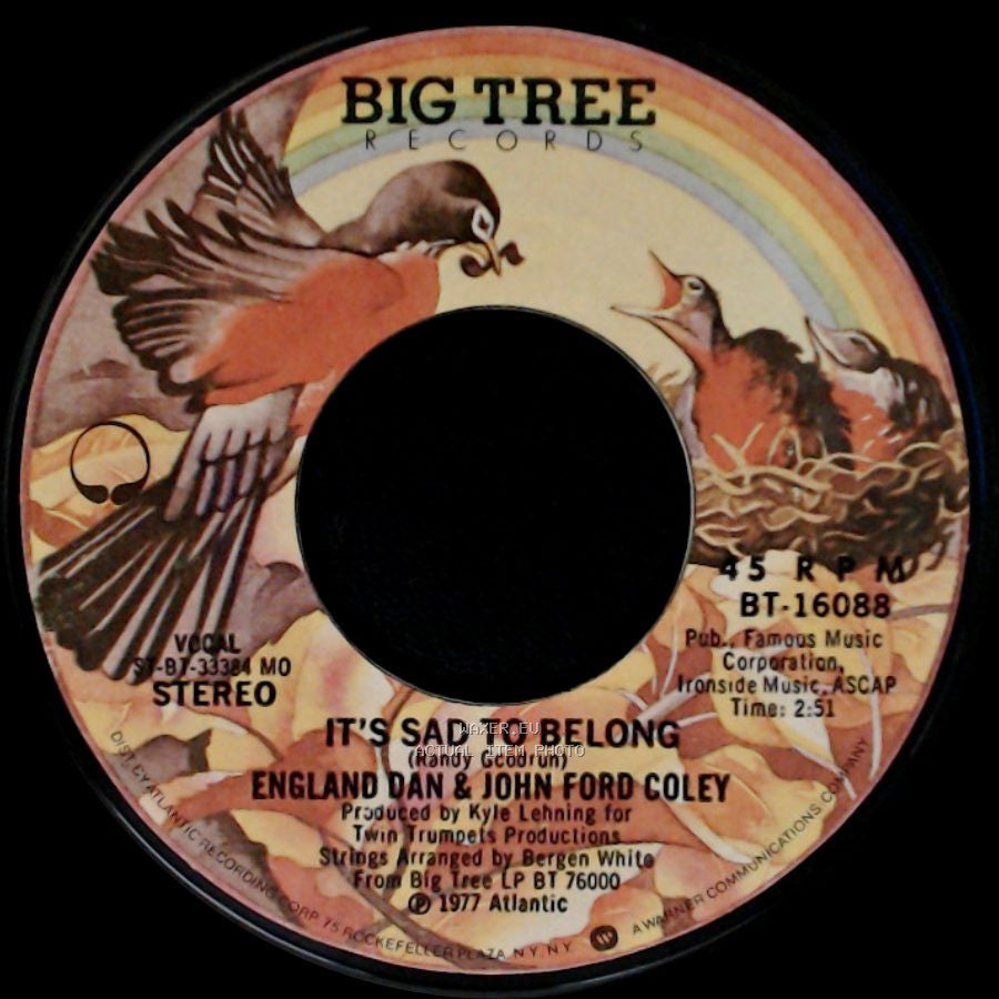 England Dan & John Ford Coley - It's Sad To Belong / The Time Has Come side A