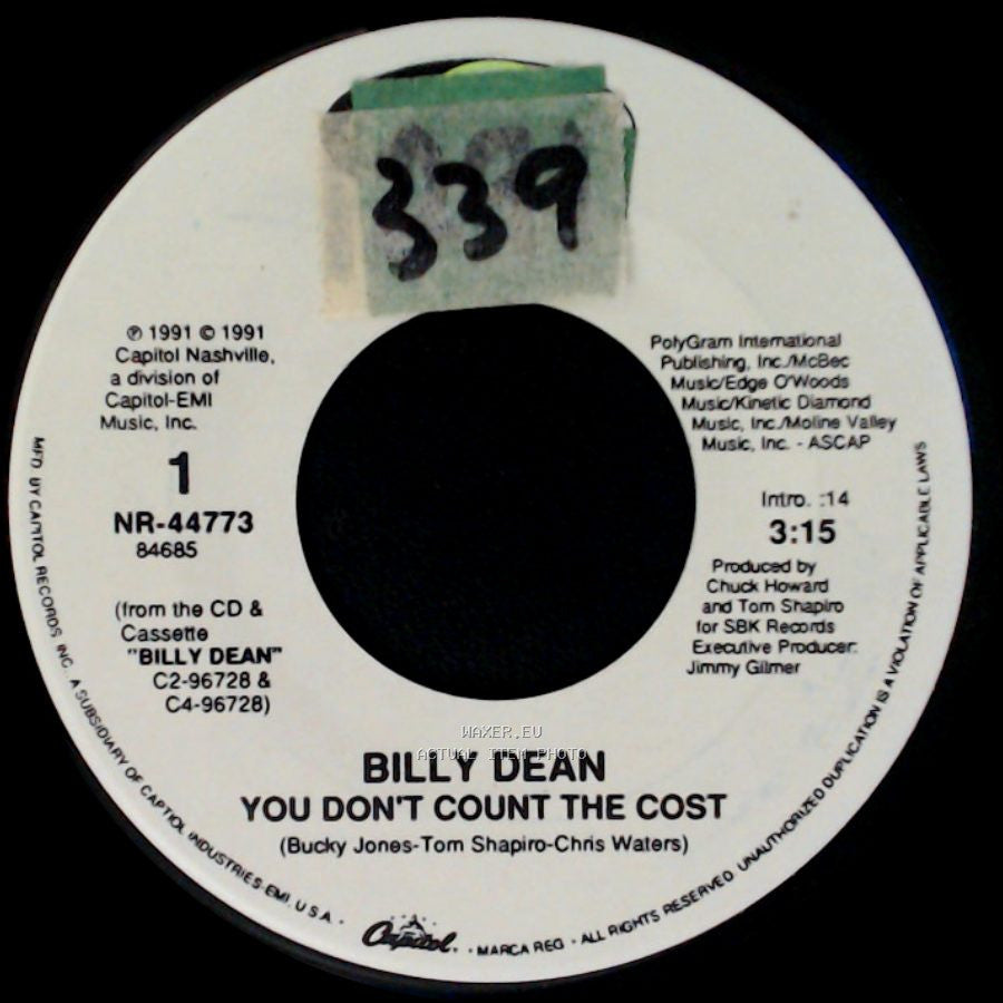 Billy Dean - You Don't Count The Cost / She's Taken side A