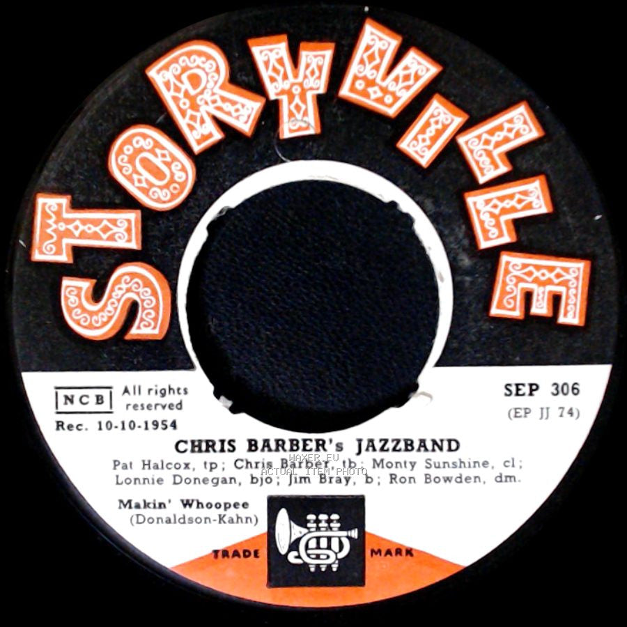 Chris Barber's Jazzband - Makin' Whoopee / Over In The New Burying Ground / Hush-A-Bye side A