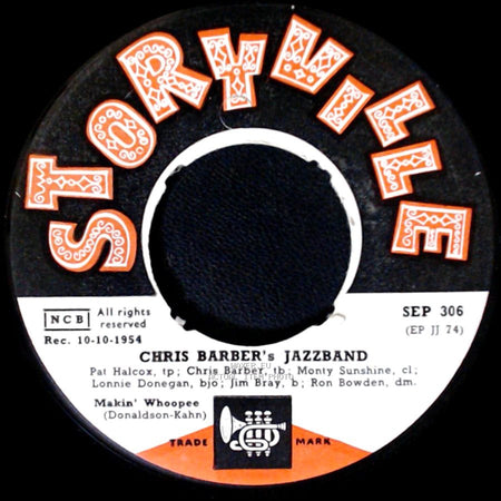 Chris Barber's Jazzband - Makin' Whoopee / Over In The New Burying Ground / Hush-A-Bye side A