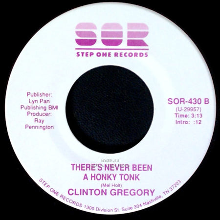 Clinton Gregory - There's Never Been A Honky Tonk / One Shot At A Time side A