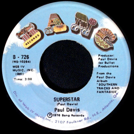 Paul Davis - Superstar / Magnolia Blues side A