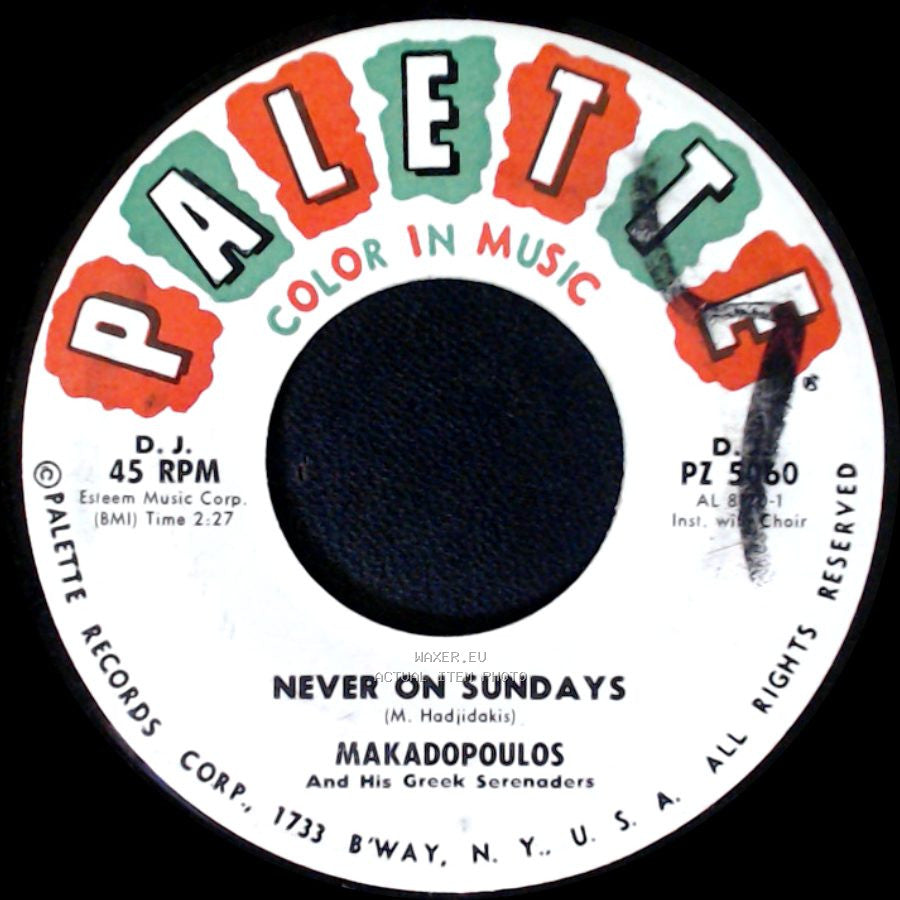 Makadopoulos And His Greek Serenaders - Yasou (The Greek Farewell Song) / Never On Sundays side B