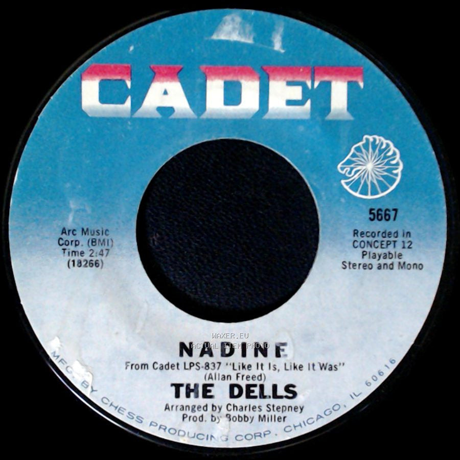 The Dells - Nadine / Open Up My Heart side A