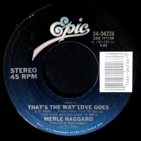 Merle Haggard - That's The Way Love Goes / Don't Seem Like We've Been Together All Our Lives side A