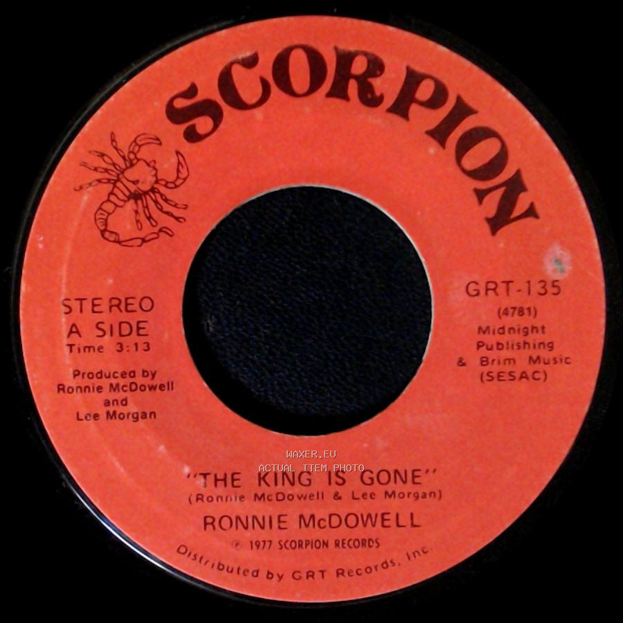 Ronnie Mcdowell - The King Is Gone / Walking Through Georgia In The Rain side A