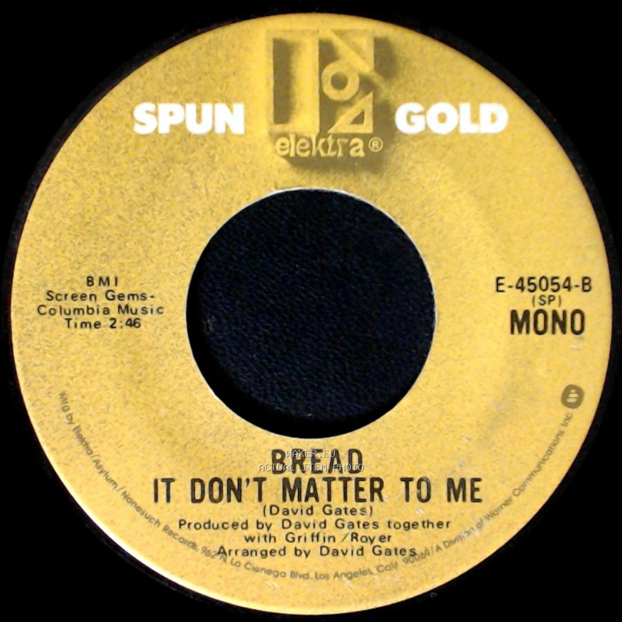 Bread - Make It With You / It Don't Matter To Me side B