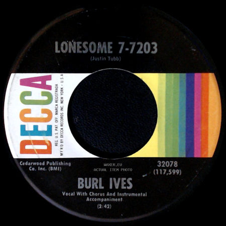 Burl Ives - Lonesome / Hollow Words (Empty Phrases) side A