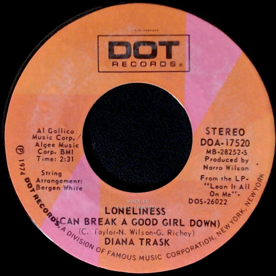 Diana Trask - Loneliness (Can Break A Good Girl Down) / Loneliness (Can Break A Good Girl Down) side A