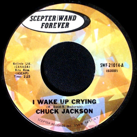 Chuck Jackson - I Wake Up Crying / Every Man Needs A Down Home Girl side A