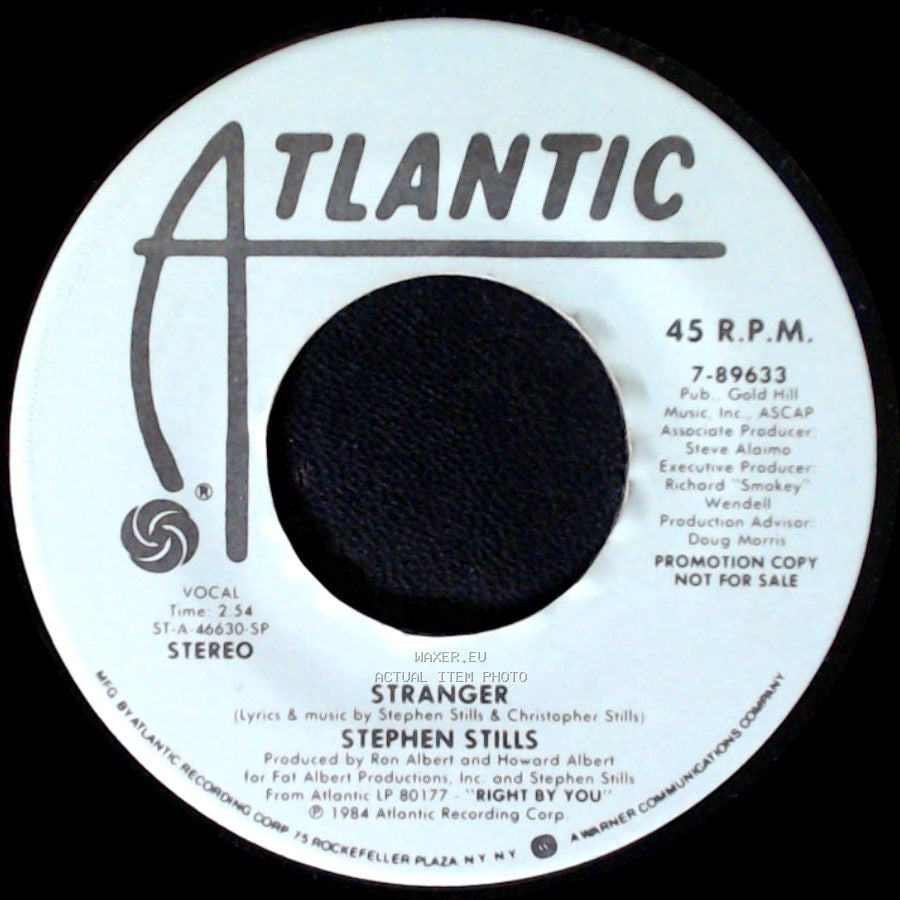 Stephen Stills - Stranger / Stranger side A
