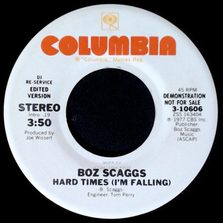 Boz Scaggs - Hard Times (I'm Falling) / Hard Times (I'm Falling) side B