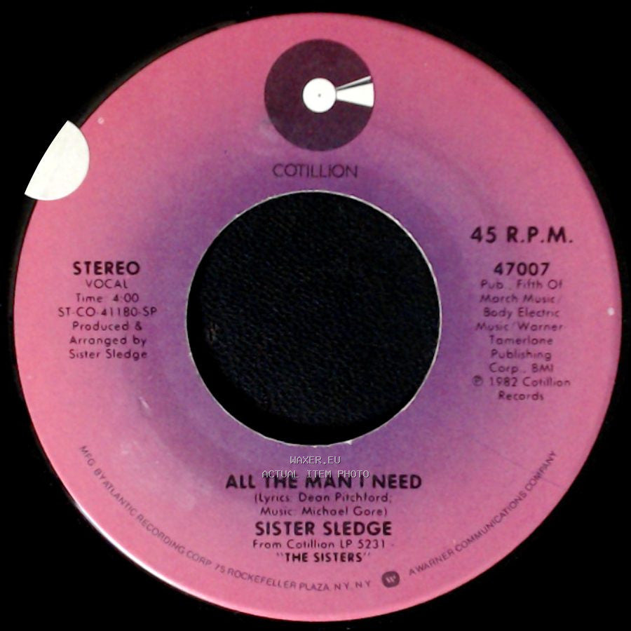 Sister Sledge - All The Man I Need / Lightfootin' side A