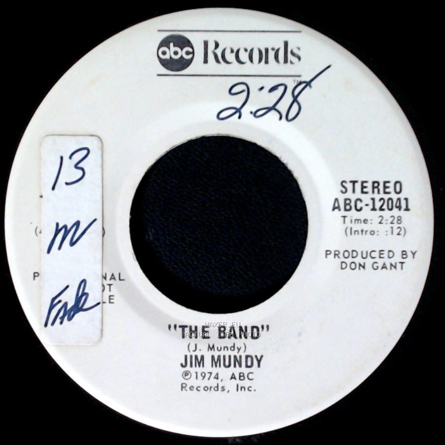 Jim Mundy - The Band / A Little Flame A-Burnin' side A