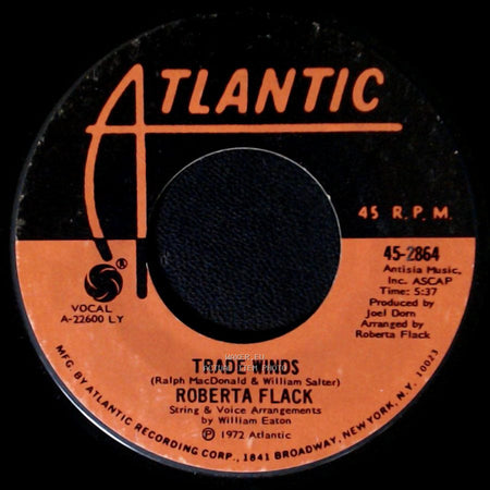 Roberta Flack - The First Time Ever I Saw Your Face / Trade Winds side B