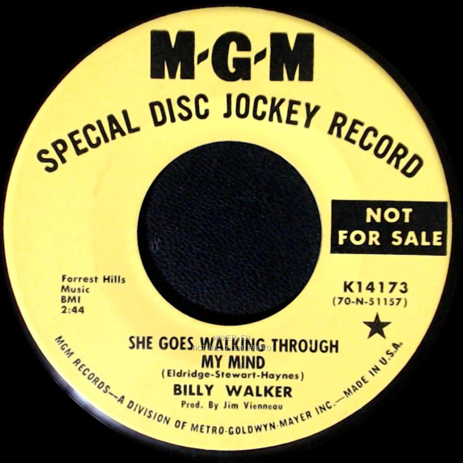 Billy Walker - She Goes Walking Through My Mind / It's Your Fault I'm Cheating side A