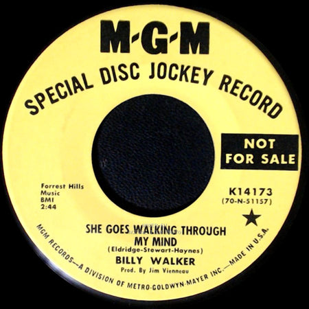 Billy Walker - She Goes Walking Through My Mind / It's Your Fault I'm Cheating side A