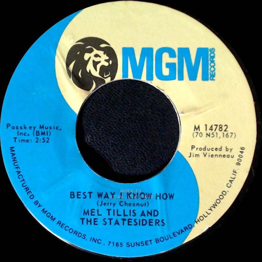 Mel Tillis And The Statesiders - Best Way I Know How / Honey Dew Melon side A
