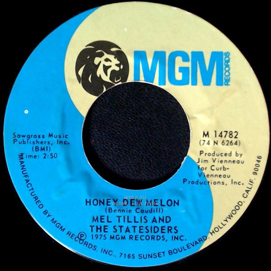 Mel Tillis And The Statesiders - Best Way I Know How / Honey Dew Melon side B