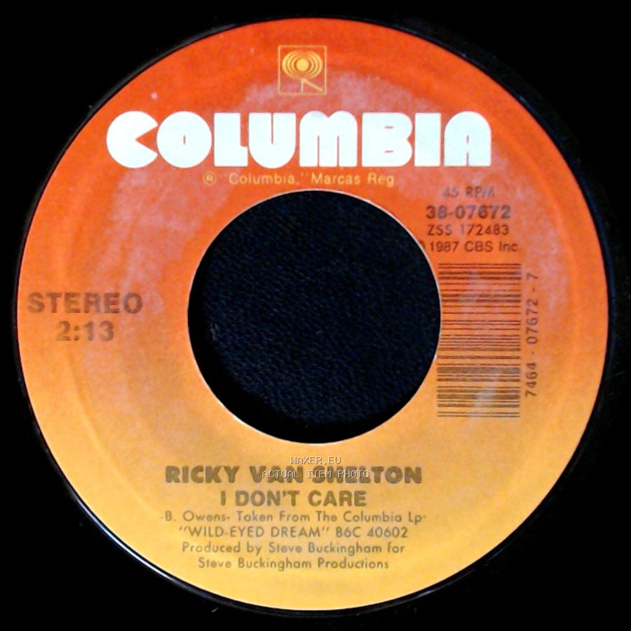 Ricky Van Shelton - Life Turned Her That Way / I Don't Care side B