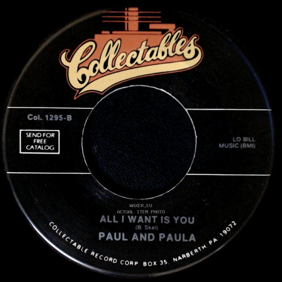 Paul And Paula - Hey Paula / All I Want Is You side B