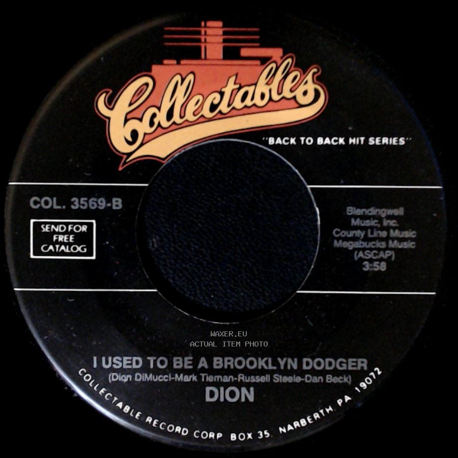 Terry Cashman / Dion - Willie, Mickey And The Duke / I Used To Be A Brooklyn Dodger side B