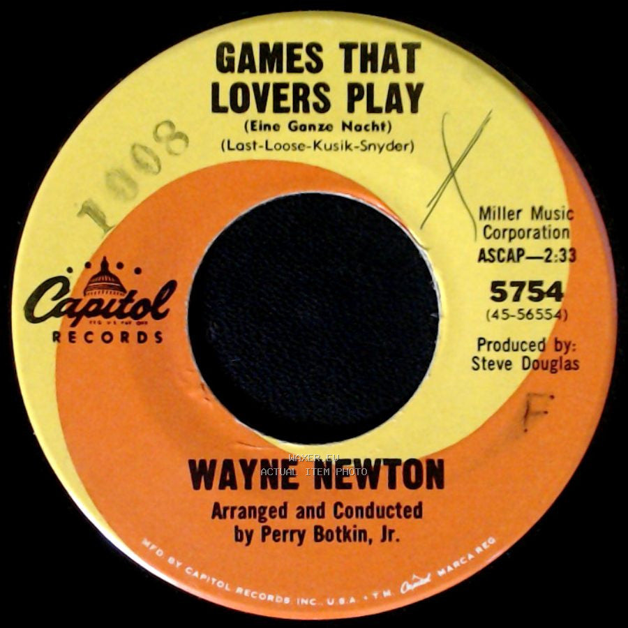 Wayne Newton - Games That Lovers Play (Eine Ganze Nacht) / Half A World Away side A