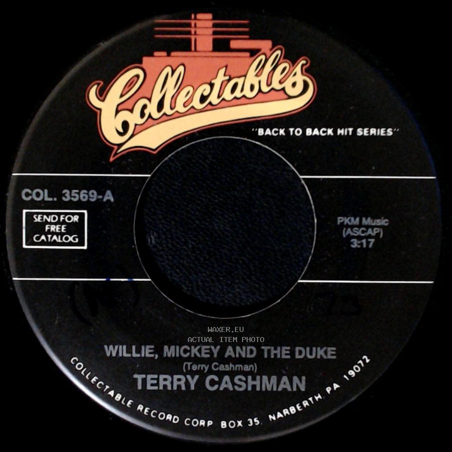 Terry Cashman / Dion - Willie, Mickey And The Duke / I Used To Be A Brooklyn Dodger side A