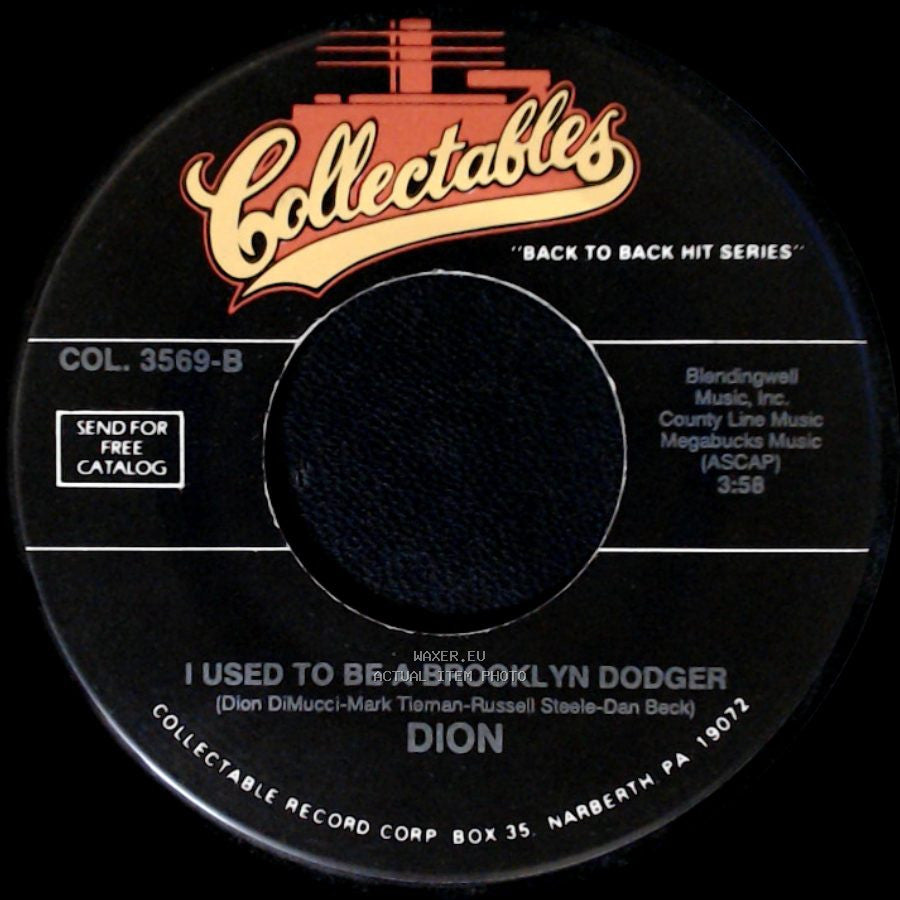Terry Cashman / Dion - Willie, Mickey And The Duke / I Used To Be A Brooklyn Dodger side B