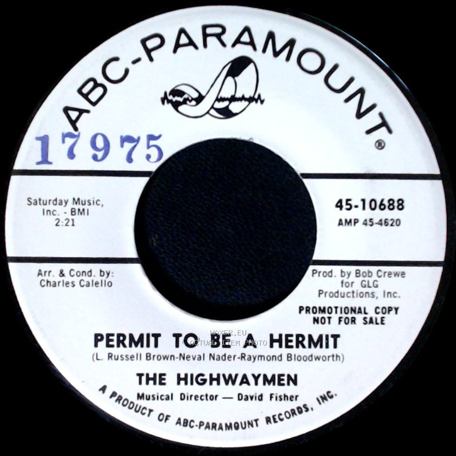 The Highwaymen - Should I Go, Should I Stay / Permit To Be A Hermit side B