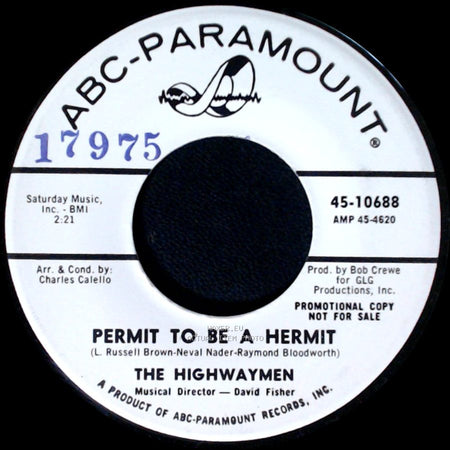 The Highwaymen - Should I Go, Should I Stay / Permit To Be A Hermit side B